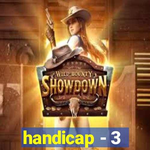 handicap - 3