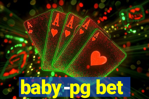 baby-pg bet