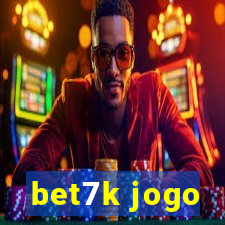 bet7k jogo