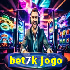 bet7k jogo