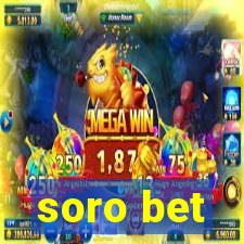 soro bet