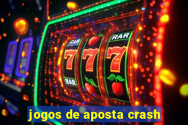 jogos de aposta crash