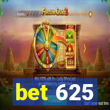 bet 625