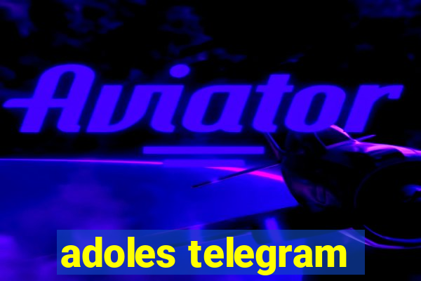 adoles telegram