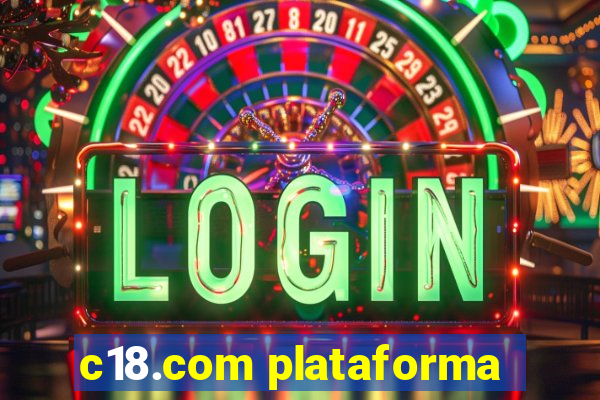 c18.com plataforma