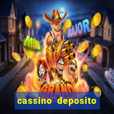 cassino deposito minimo 5 reais