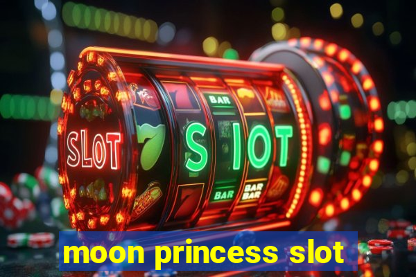 moon princess slot