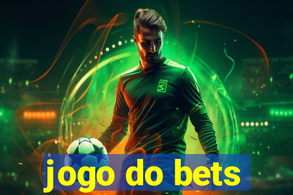 jogo do bets