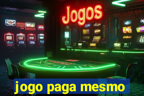 jogo paga mesmo