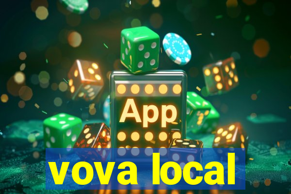 vova local