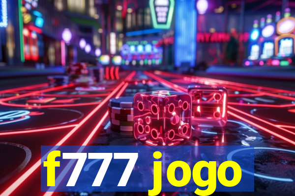 f777 jogo