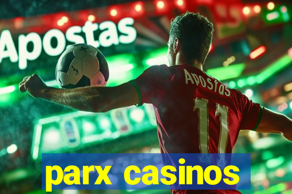 parx casinos