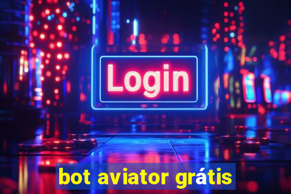 bot aviator grátis