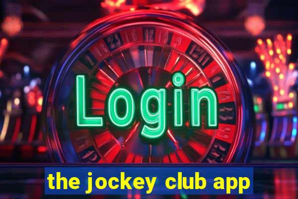 the jockey club app