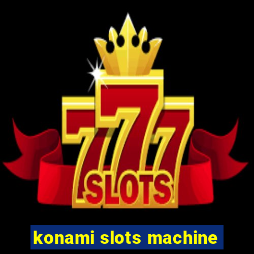 konami slots machine