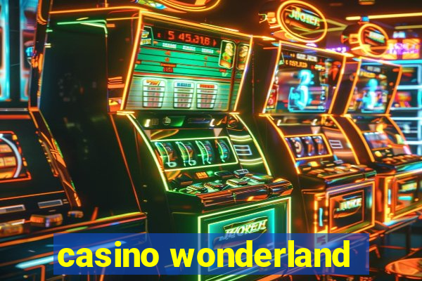 casino wonderland