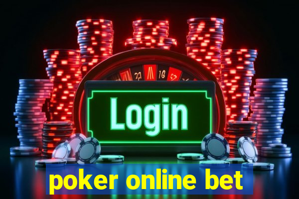 poker online bet