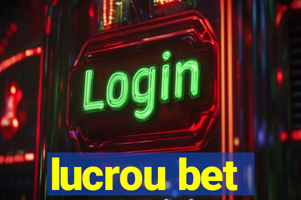 lucrou bet