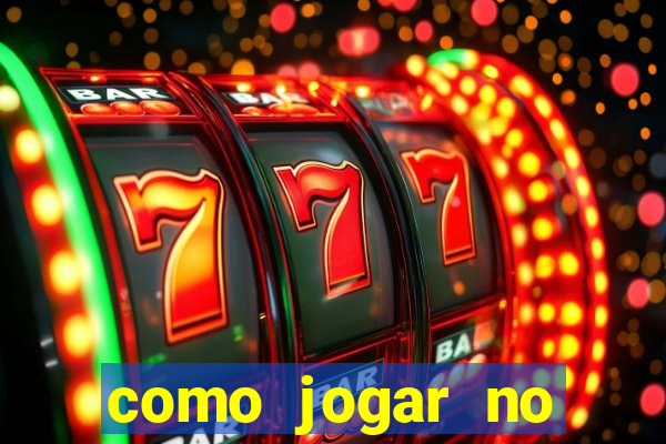 como jogar no tigre sem depositar