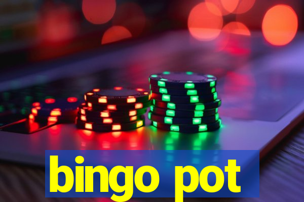 bingo pot