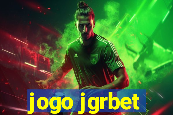 jogo jgrbet