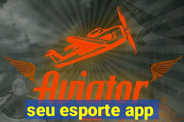 seu esporte app