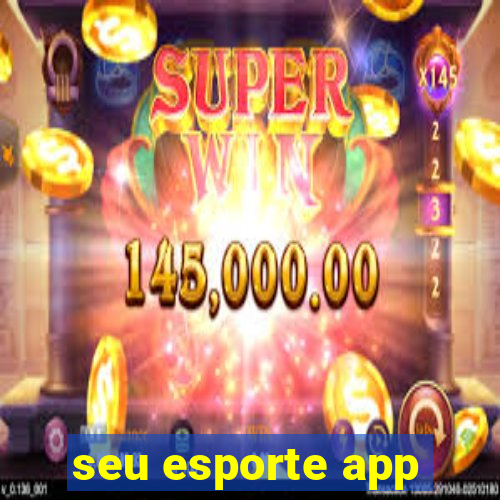 seu esporte app