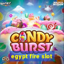 egypt fire slot