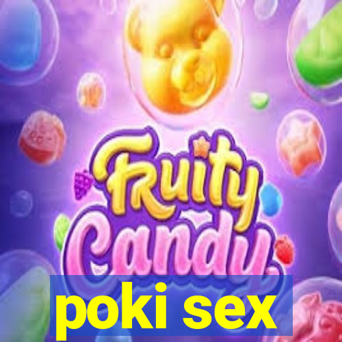 poki sex