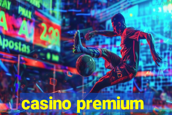 casino premium