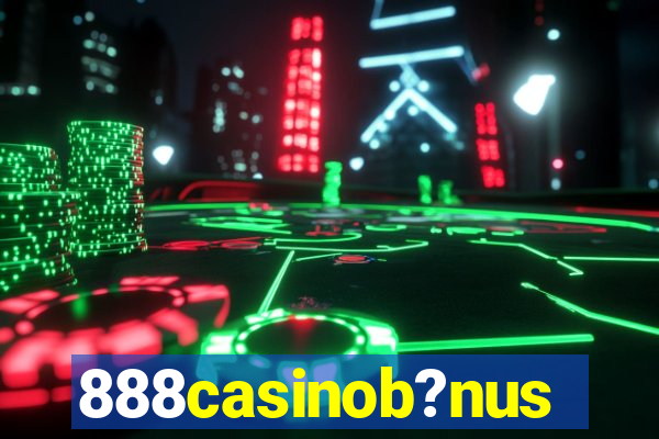 888casinob?nus