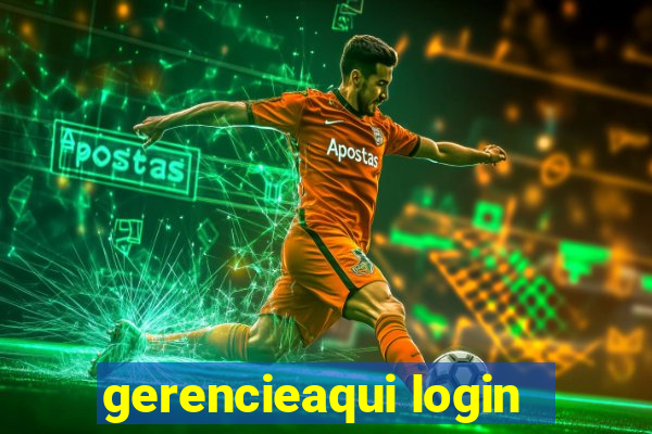 gerencieaqui login