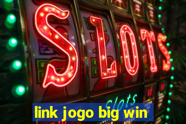 link jogo big win