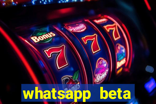 whatsapp beta 3.3.10 baixar