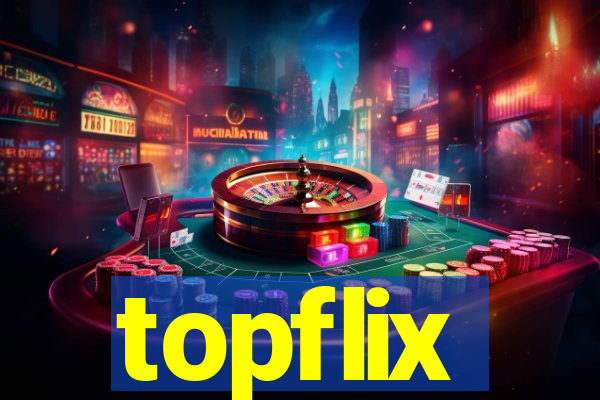 topflix