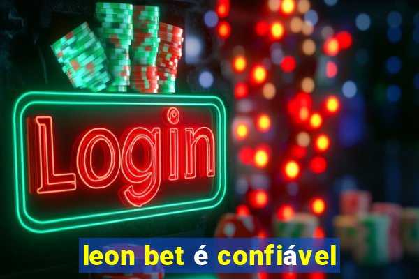 leon bet é confiável