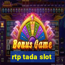 rtp tada slot