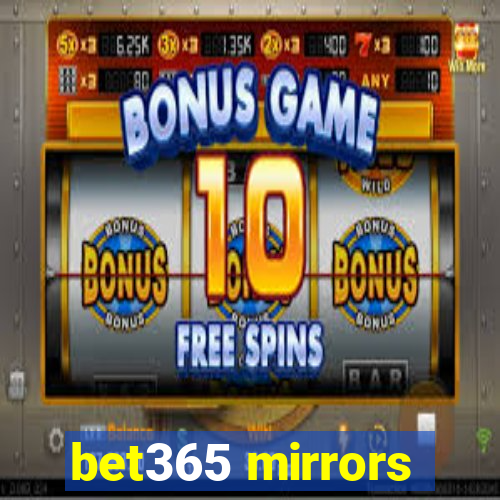 bet365 mirrors