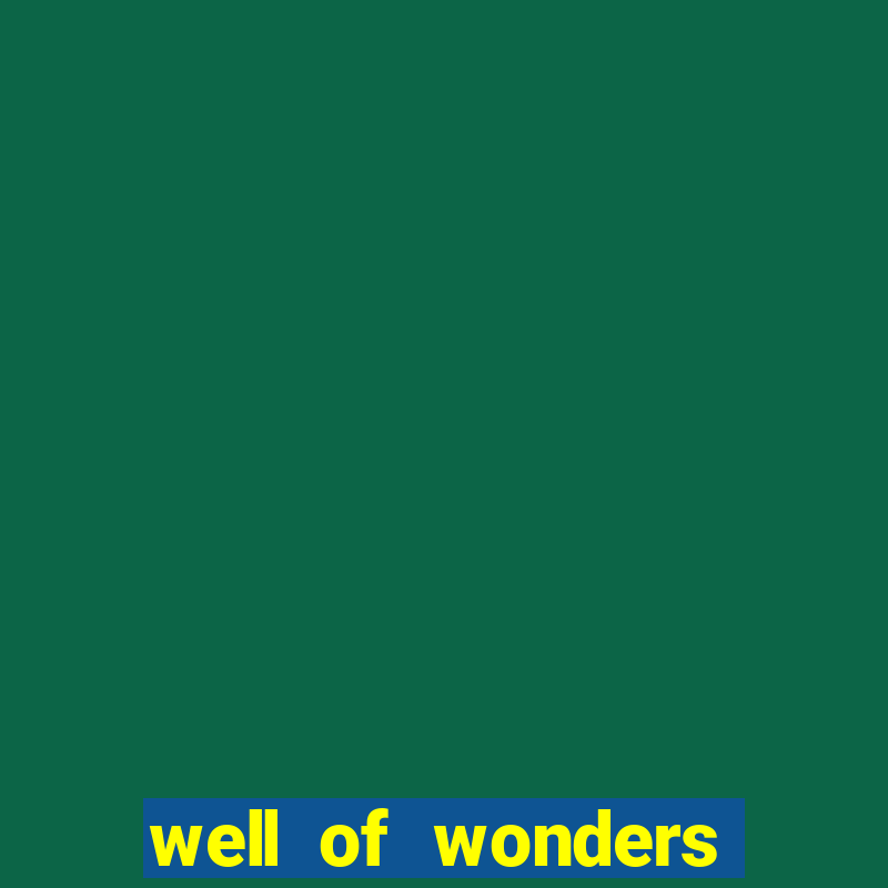 well of wonders slot free