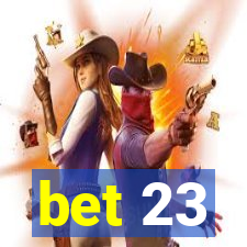 bet 23