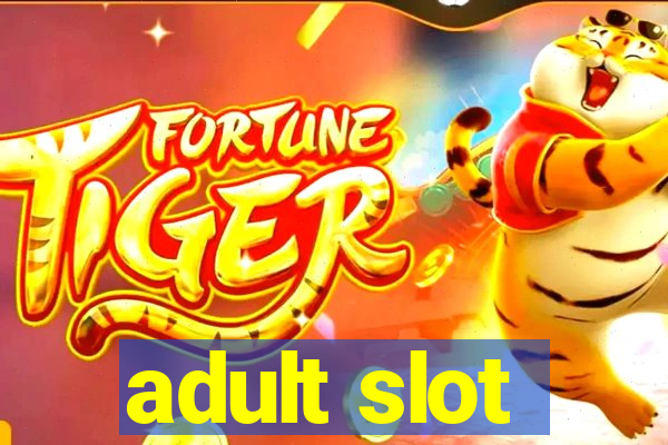 adult slot