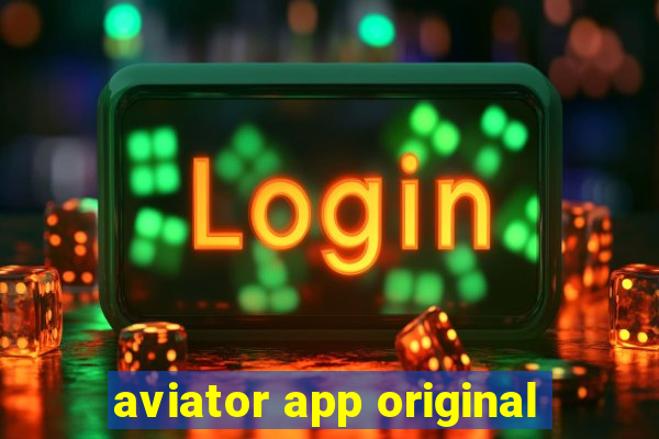 aviator app original