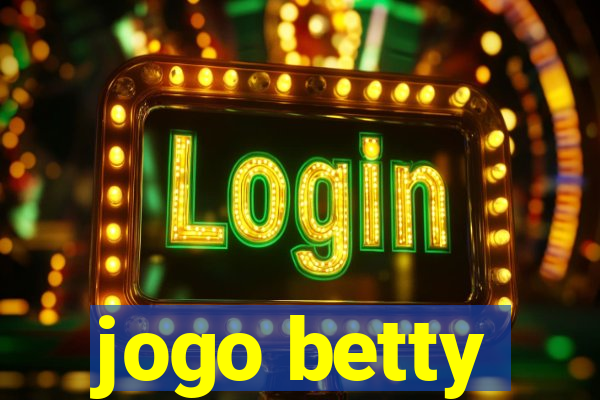 jogo betty