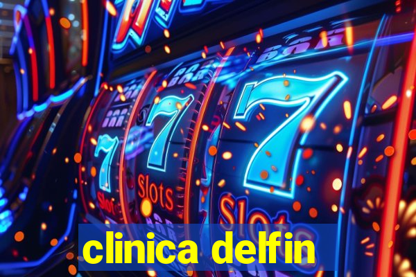 clinica delfin