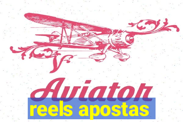 reels apostas