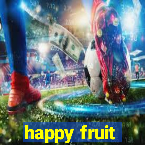 happy fruit