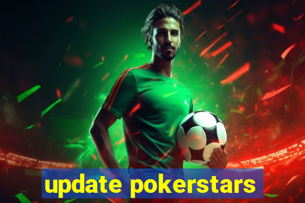 update pokerstars