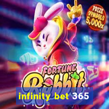 infinity bet 365