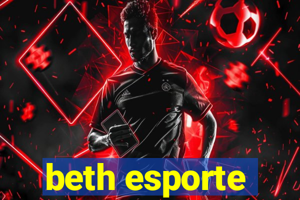 beth esporte