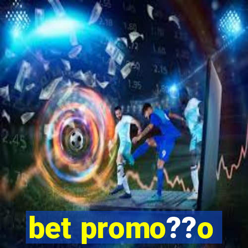 bet promo??o